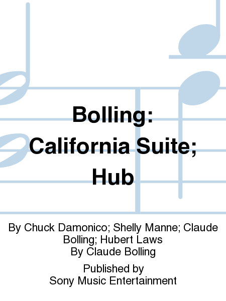 Bolling: California Suite; Hub