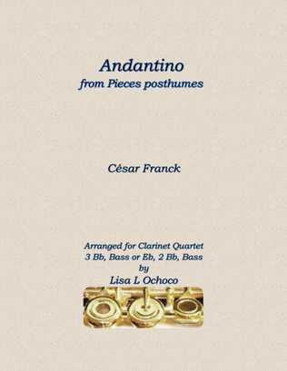 Book cover for Andantino from Pieces posthumes for Clarinet Quartet