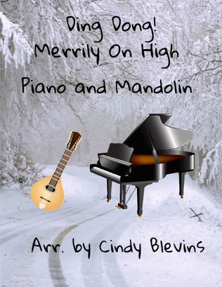 Ding Dong! Merrily On High, Piano and Mandolin