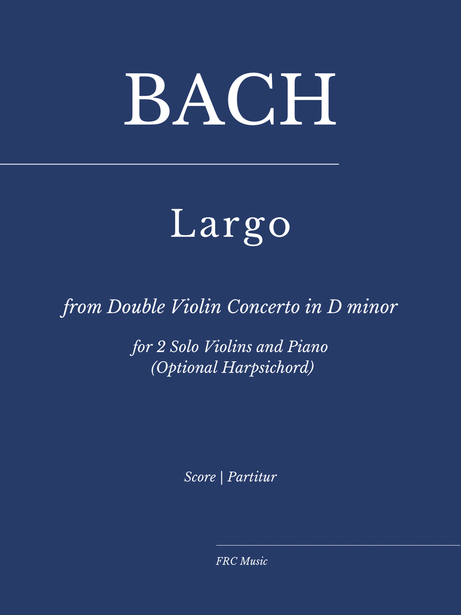 J. S. Bach: Largo from Double Violin Concerto in D minor (for 2 violins and Piano Accompaniment) Violin Solo scores gallery preview page 1