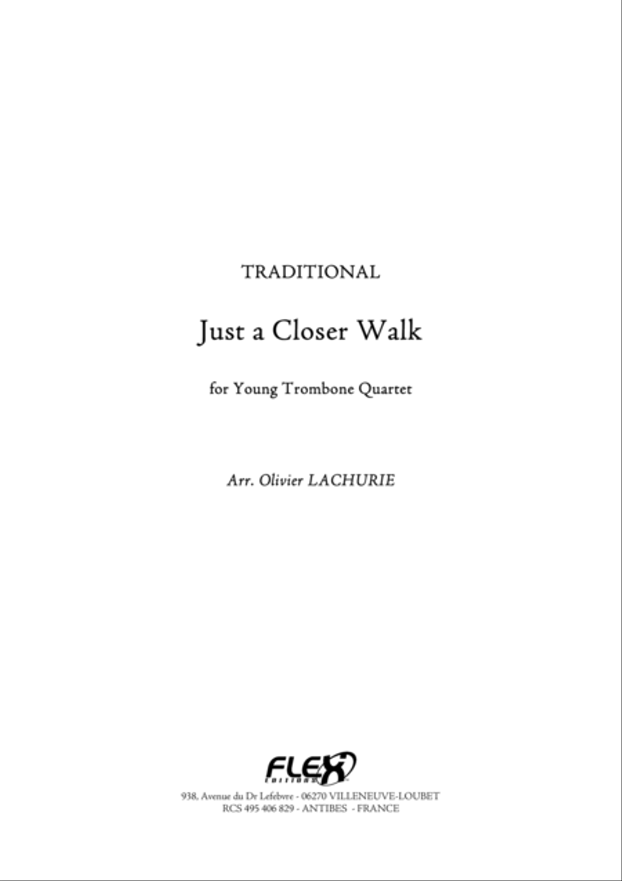 Just a Closer Walk Just a Closer Walk Trombone Quartet scores gallery preview page 1