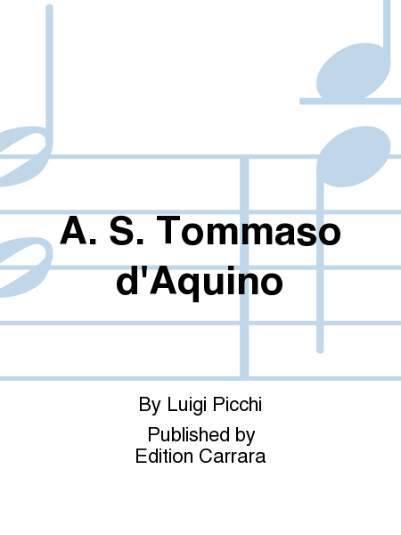 A. S. Tommaso d'Aquino