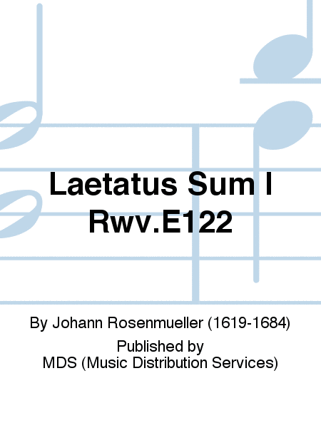Laetatus Sum I RWV.E122