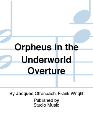Orpheus in the Underworld Overture