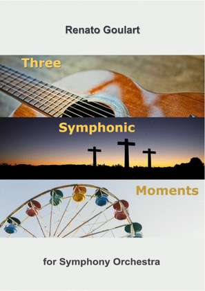 Three Symphonic Moments - Full Score
