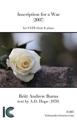 Inscription for a War - for SATB Choir & Piano