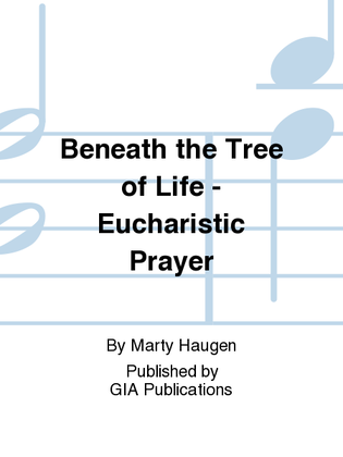 Book cover for Beneath the Tree of Life - Eucharistic Prayer edition
