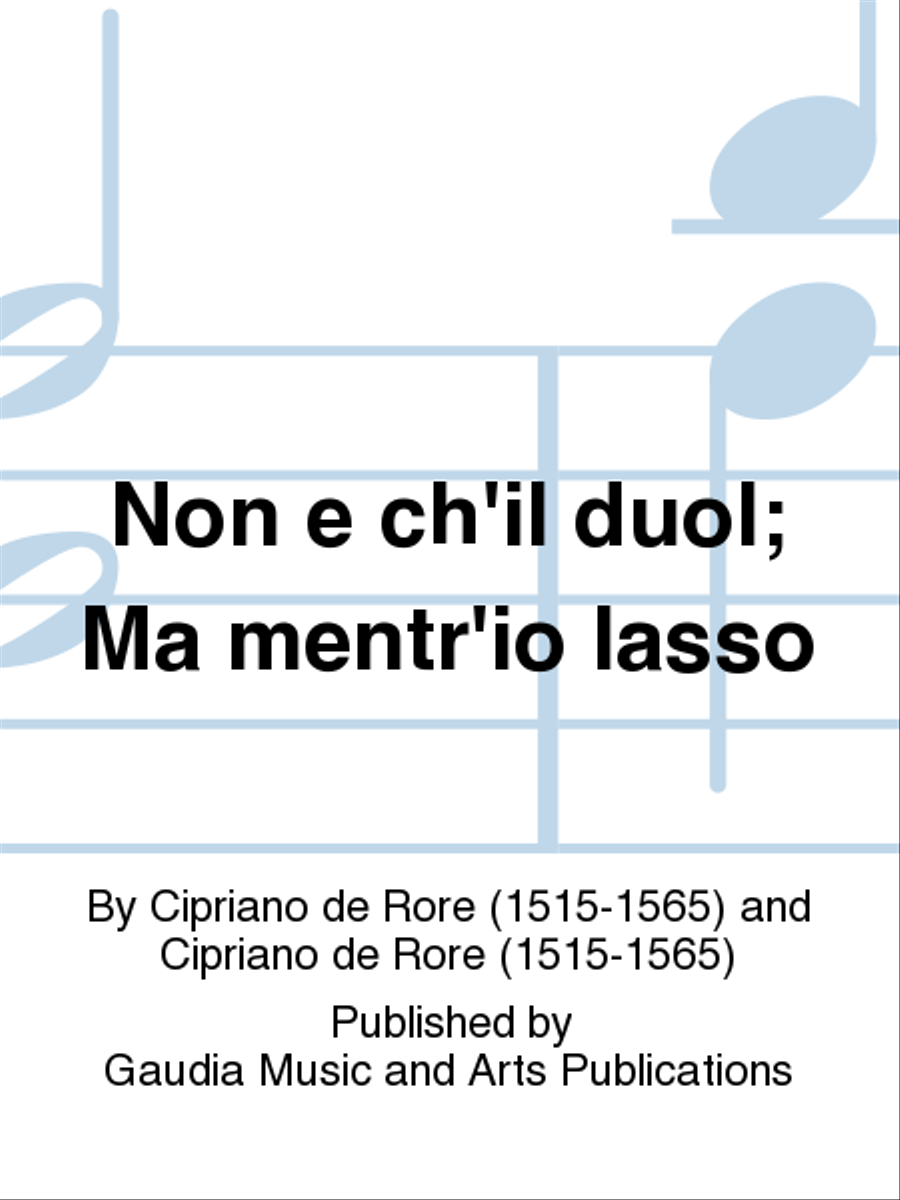 Non e ch'il duol; Ma mentr'io lasso 4-Part scores gallery preview page 1