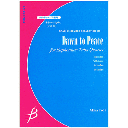Dawn to Peace - Euphonium & Tuba Quartet