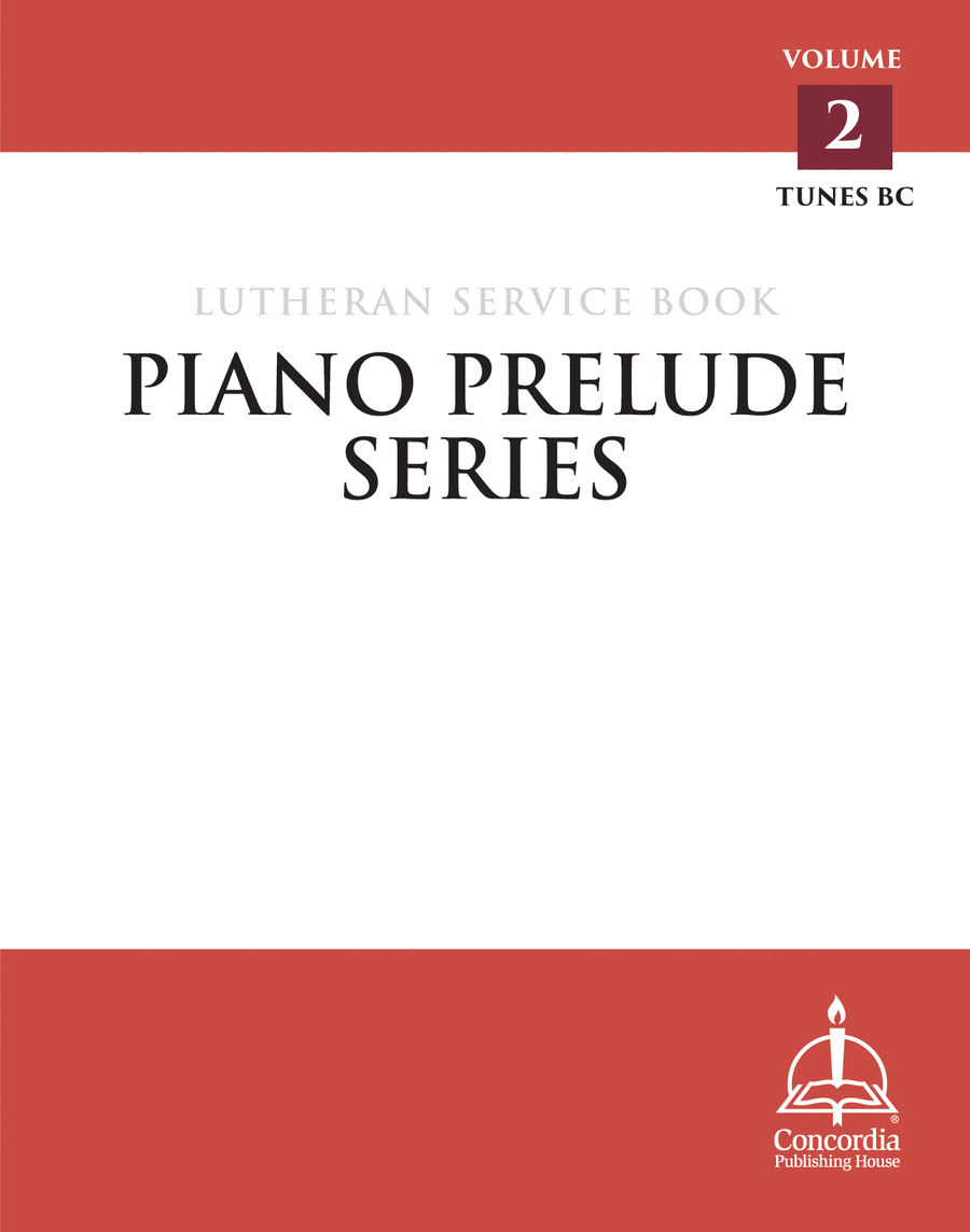 Piano Prelude Series: Lutheran Service Book, Vol. 2 (BC)