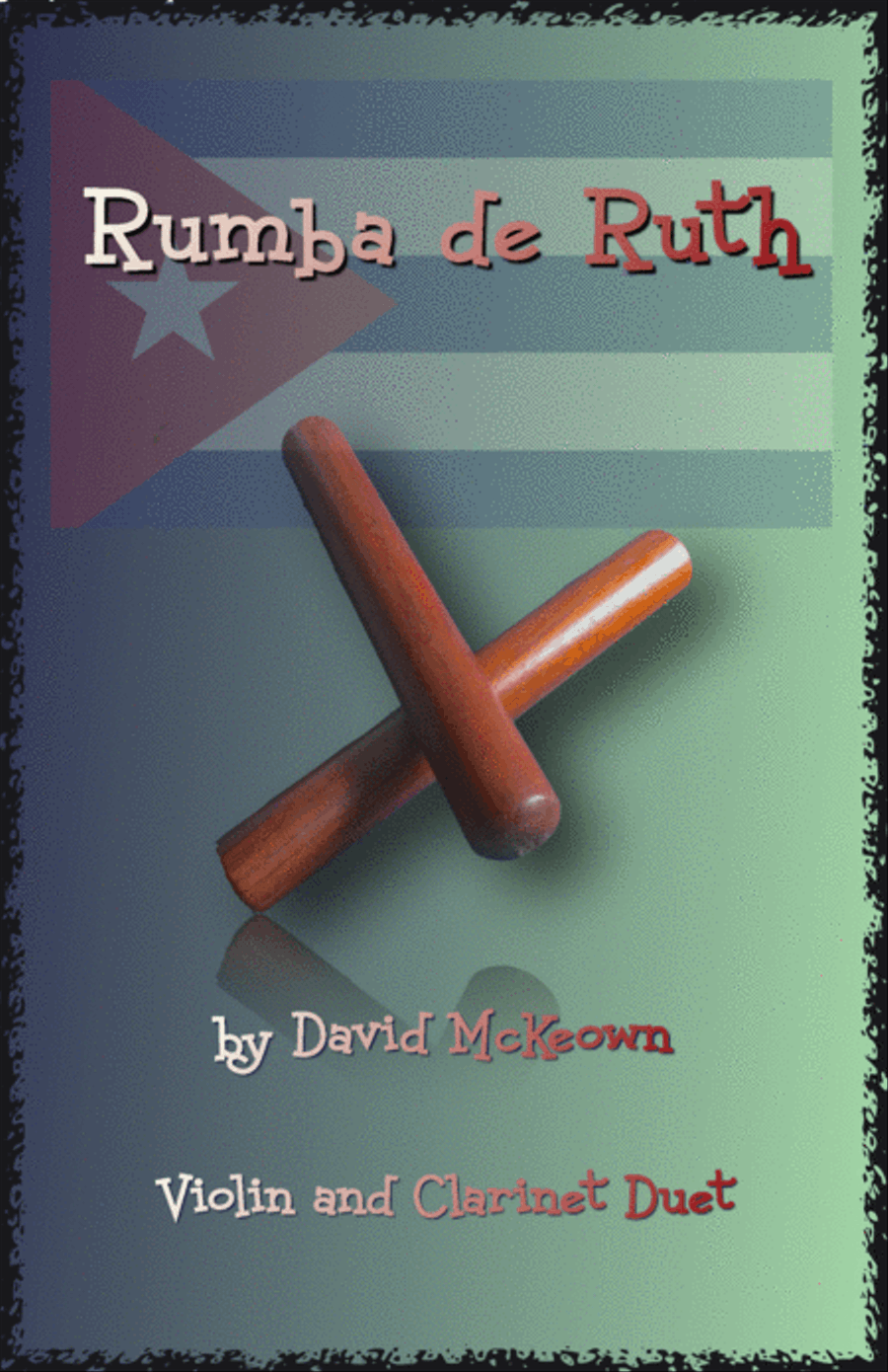 Book cover for Rumba de Ruth, for Violin and Clarinet Duet