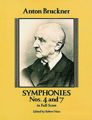 Book cover for Symphonies Nos. 4 and 7 in Full Score