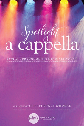 Book cover for Spotlight: a cappella - Choral Book
