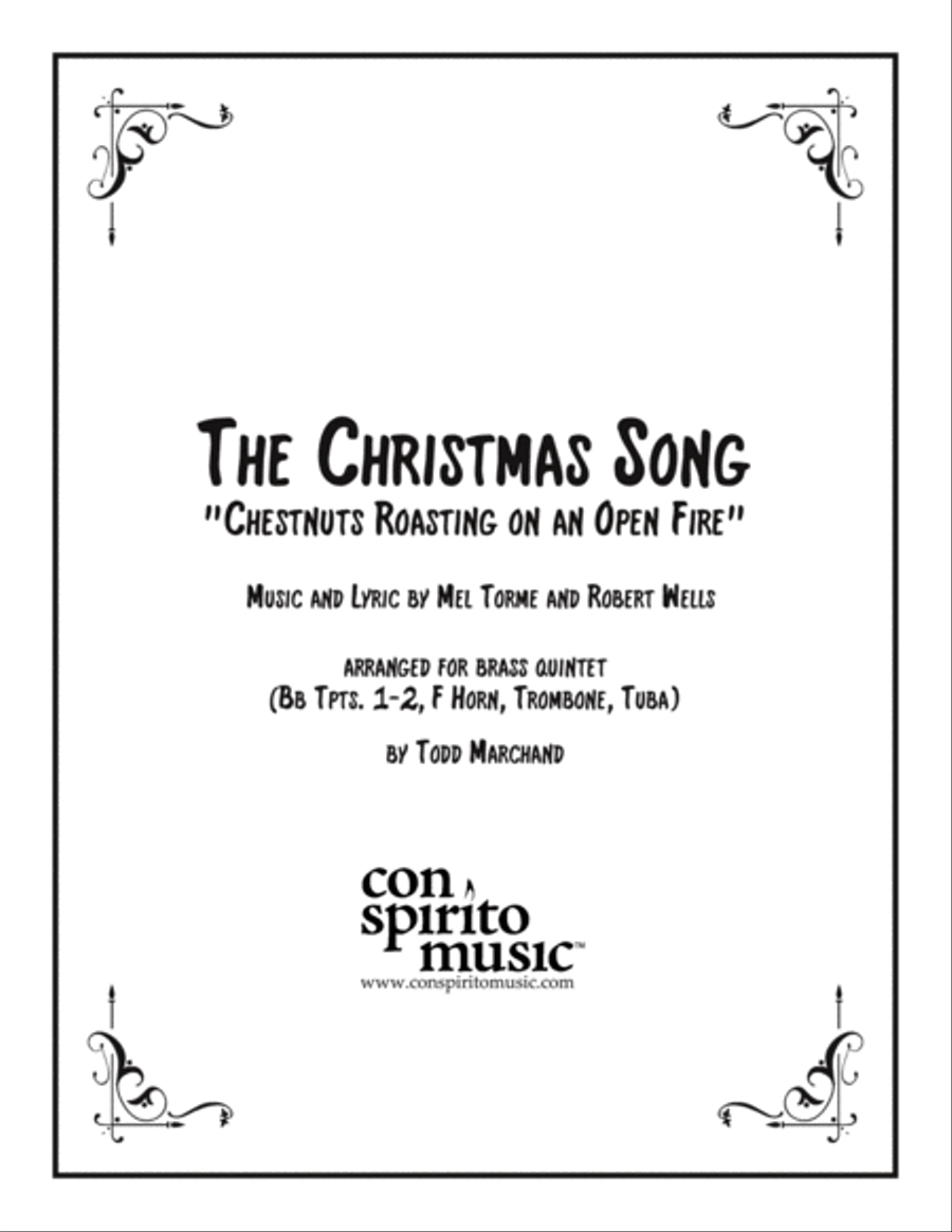 The Christmas Song (Chestnuts Roasting On An Open Fire) The Christmas Song (Chestnuts Roasting On An Open Fire) Brass Quintet scores gallery preview page 1