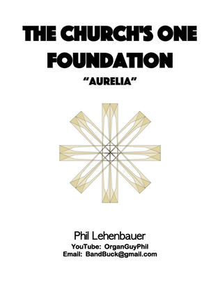 Book cover for The Church's One Foundation (Aurelia) organ work, by Phil Lehenbauer
