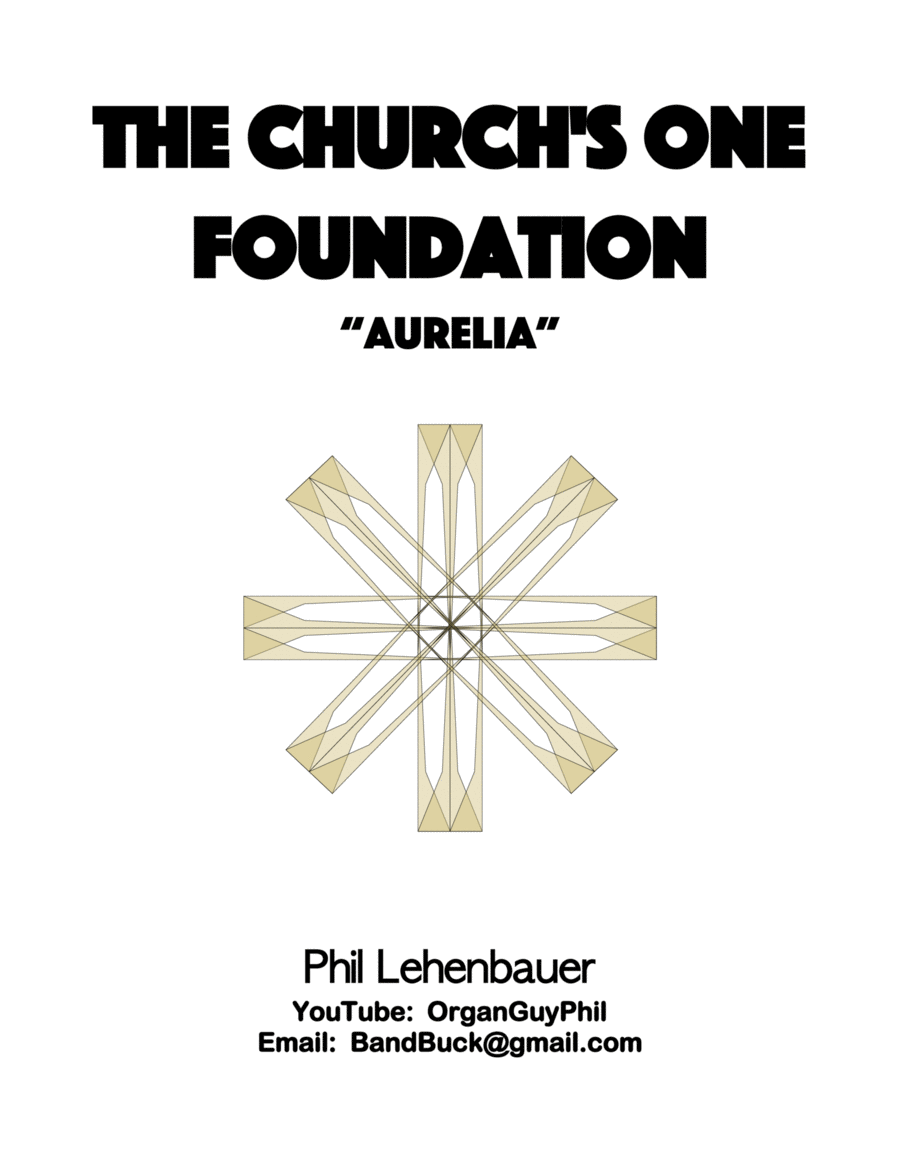 The Church's One Foundation (Aurelia) organ work, by Phil Lehenbauer image number null