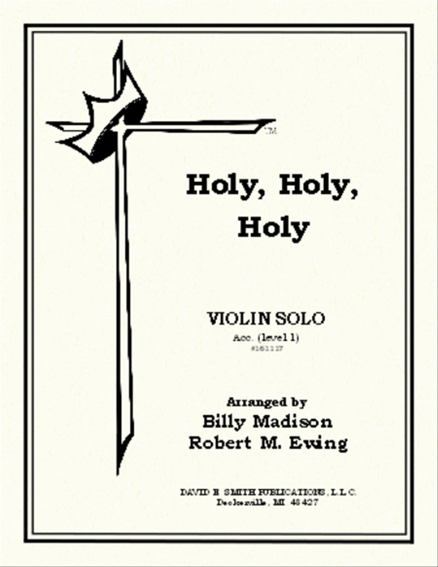 Holy, Holy, Holy by Robert M. Ewing Flute - Sheet Music