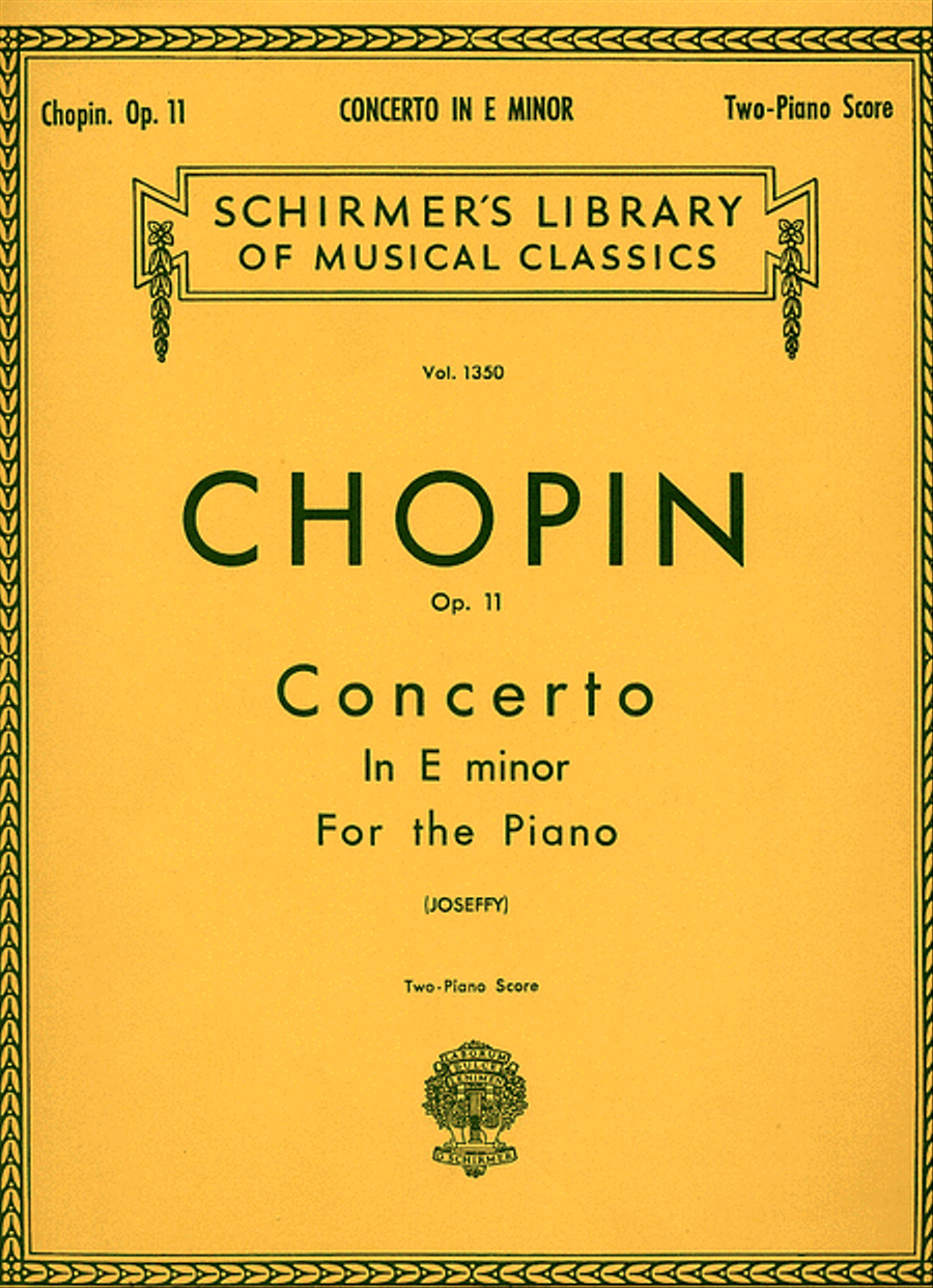 Frederic Chopin: Concerto No. 1 In E Minor, Op. 11