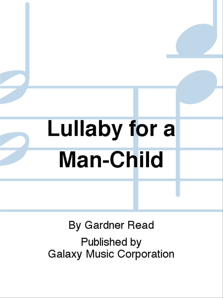 Lullaby for a Man-Child Lullaby for a Man-Child Medium Voice scores gallery preview page 1