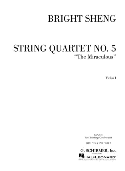 String Quartet No. 5 The Miraculous