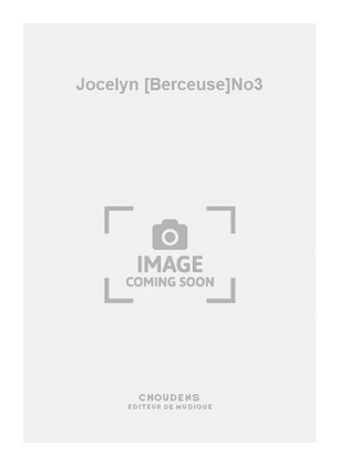 Jocelyn [Berceuse]No3