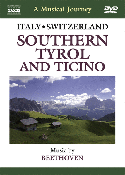Musical Journey: Southern Tyrol