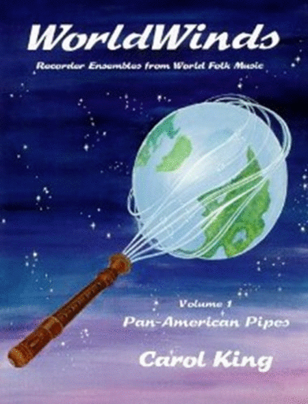 WorldWinds, Vol. 1: Pan-American Pipes