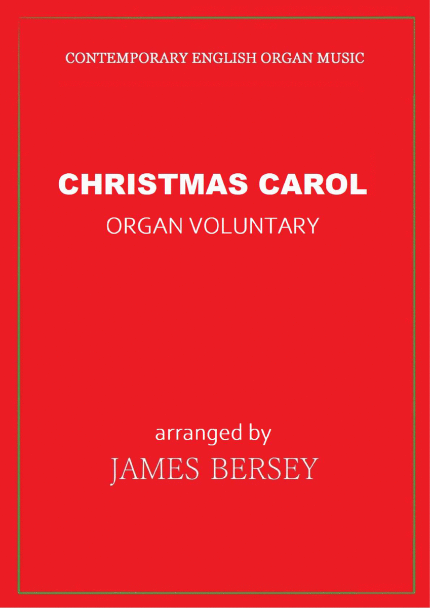 Christmas Carol Organ Voluntary