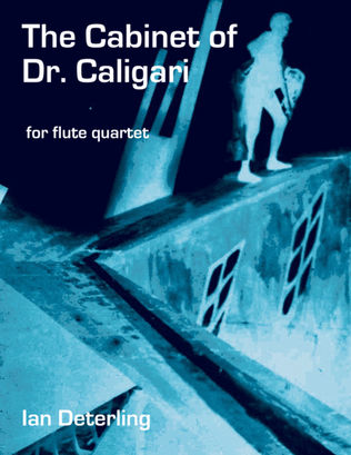 Book cover for The Cabinet of Dr. Caligari (for Flute Quartet)