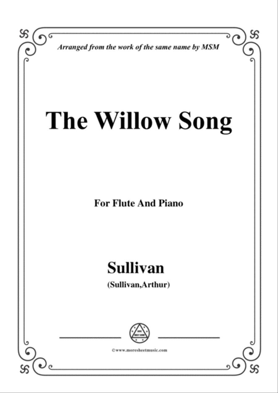 Sullivan-The Willow Song, for Flute and Piano Flute Solo scores gallery preview page 1