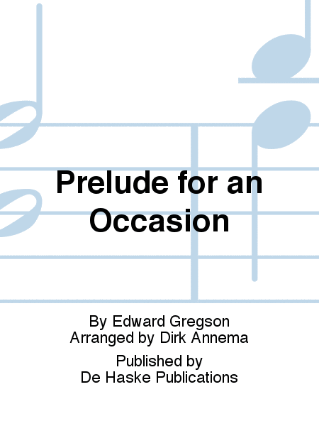 Prelude for an Occasion