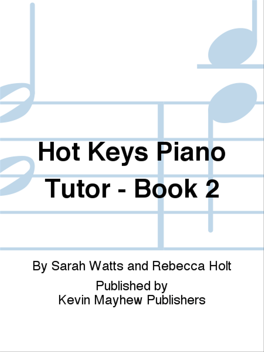 Book cover for Hot Keys Piano Tutor - Book 2