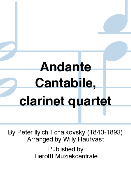 Andante Cantabile, Clarinet Quartet
