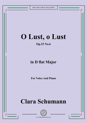 Clara-O Lust,o Lust,Op.23 No.6,from'6 Lieder,Op.23',in E Major,for Voice and Piano