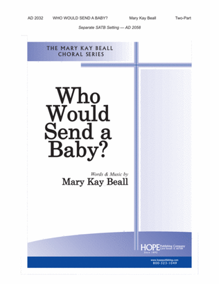 Book cover for Who Would Send a Baby?