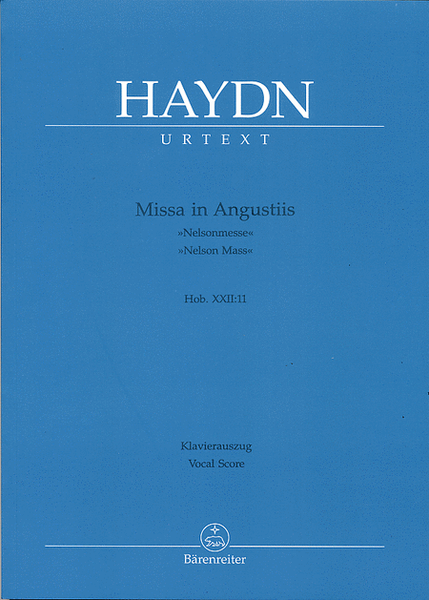 Missa in Angustiis Hob.XXII:11 "Nelson Mass" / Missa B major Hob.XXII:12 "Theresien Mass"