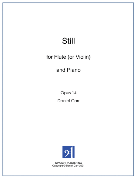 Still for Flute (or Violin) and Piano - Opus 14 image number null