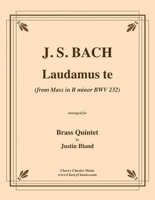 Book cover for Laudamus te from Mass in B Minor, BWV 232 for Brass Quintet