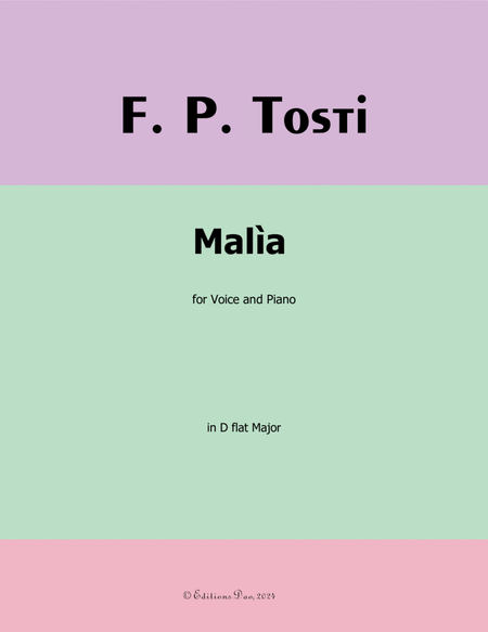 Malìa, by Tosti, in D flat Major
