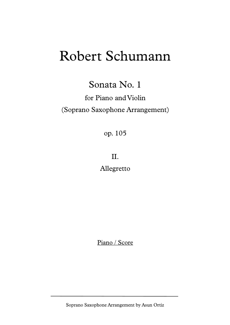 2nd movement from Sonata No. 1 for Piano and Violin (R. Schumann) [Soprano Saxophone Arrangement] Chamber Music scores gallery preview page 3