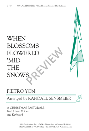 When Blossoms Flowered 'Mid the Snow