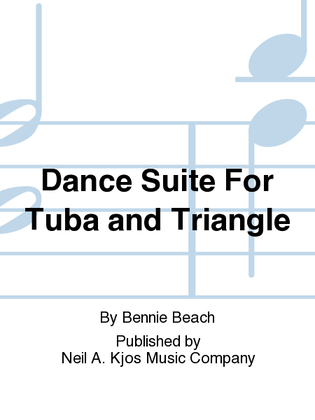 Book cover for Dance Suite For Tuba and Triangle