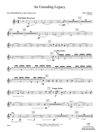 An Unending Legacy: (wp) 2nd B-flat Trombone T.C.