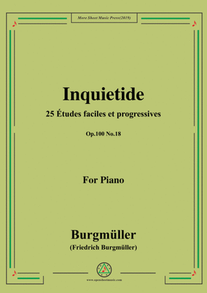 Burgmüller-25 Études faciles et progressives, Op.100 No.18,Inquietide