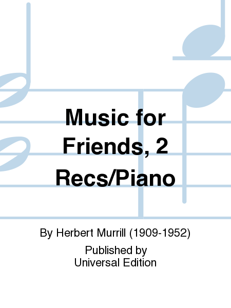 Music For Friends, 2 Recs/Piano