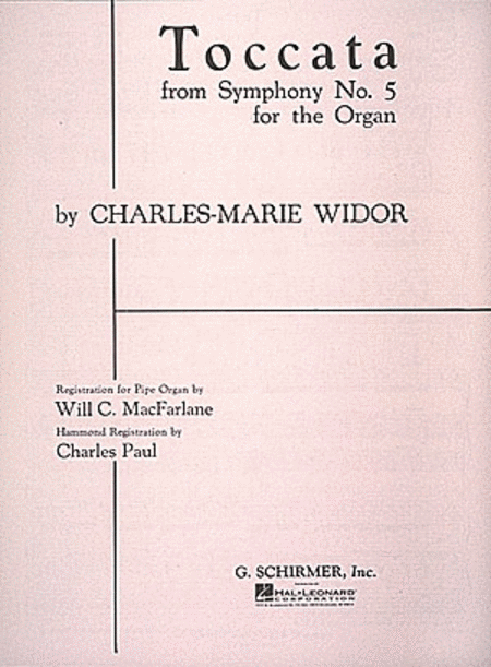 Charles Marie Widor: Toccata - From Symphony No. 5
