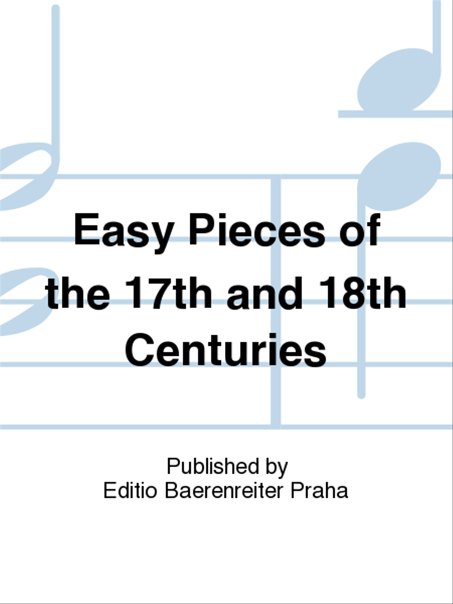 Easy Pieces of the 17th and 18th Centuries Piano Solo scores gallery preview page 1