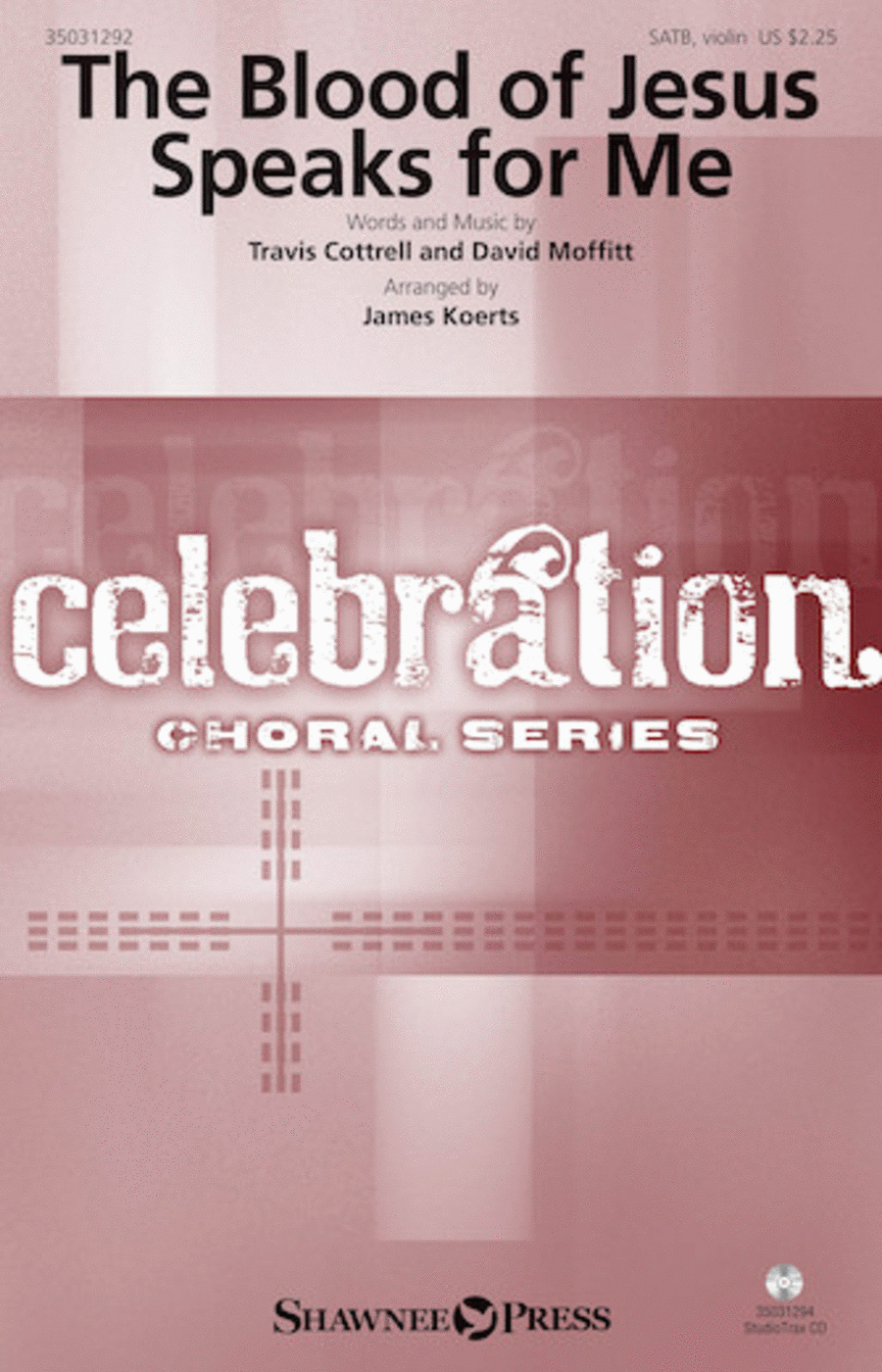 The Blood of Jesus Speaks for Me Choir scores gallery preview page 1