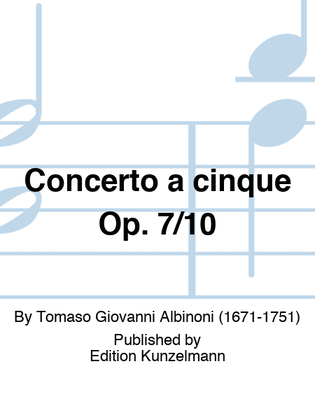 Book cover for Concerto a cinque Op. 7/10