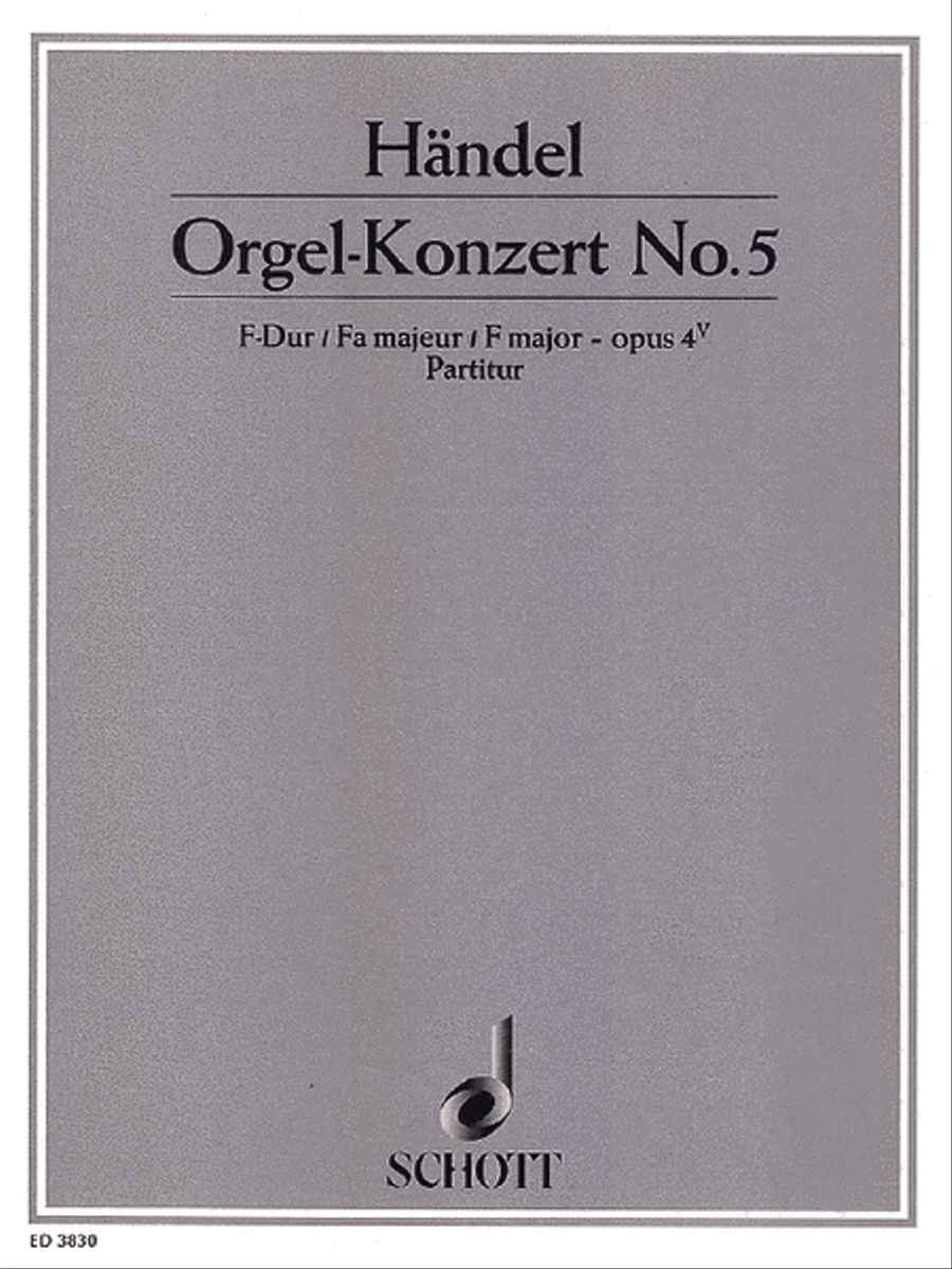 Organ Concerto 5 Op. 4, No. 5 F Major